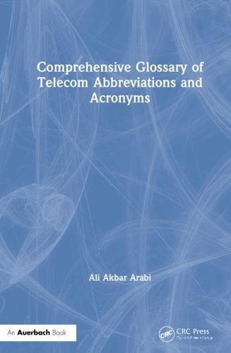 Comprehensive Glossary of Telecom Abbreviations and Acronyms