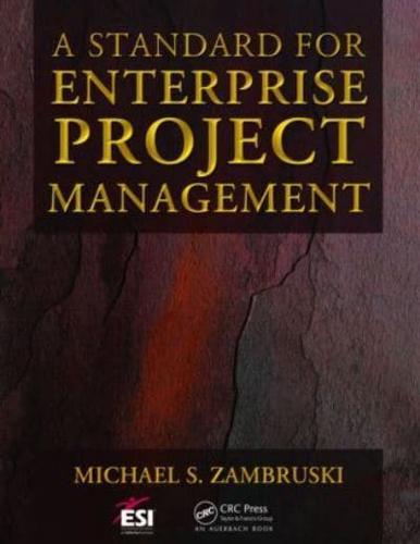 A Standard for Enterprise Project Management