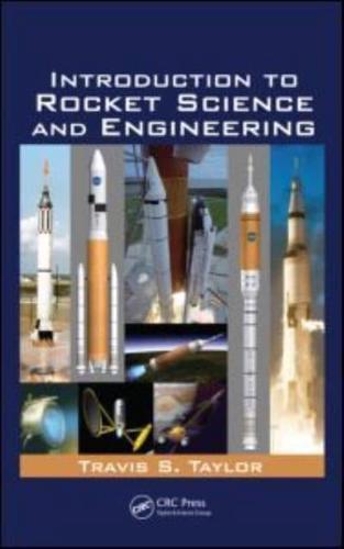 Introduction to Rocket Science and Engineering