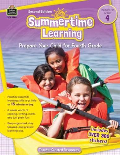 Summertime Learning, Second Edition (Prep. For Gr. 4)