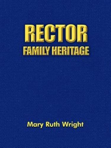 Rector Family Heritage