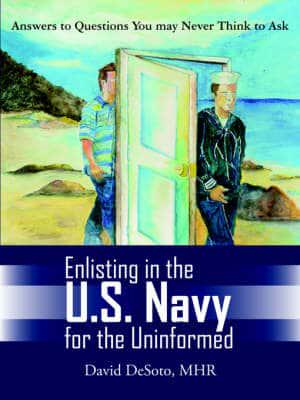 Enlisting in the U.S. Navy for the Uninformed