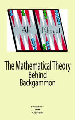 The Mathematical Theory Behind Backgammon