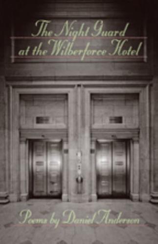 The Night Guard at the Wilberforce Hotel