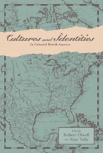 Cultures and Identities in Colonial British America