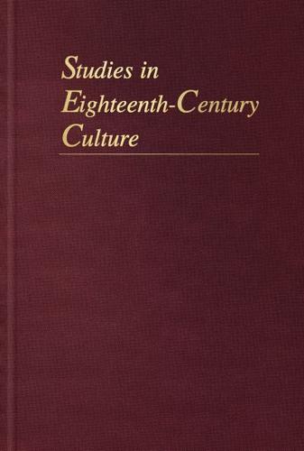 Studies in Eighteenth-Century Culture. Volume 49
