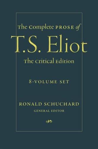 The Complete Prose of T.S. Eliot
