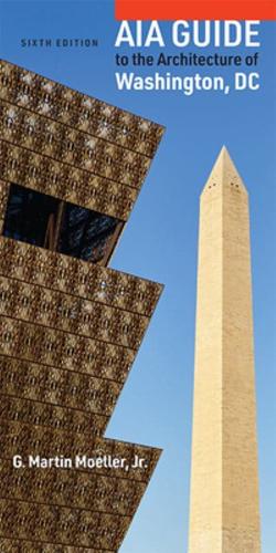 AIA Guide to the Architecture of Washington, D.C