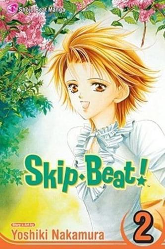 Skip-Beat!, Vol. 2