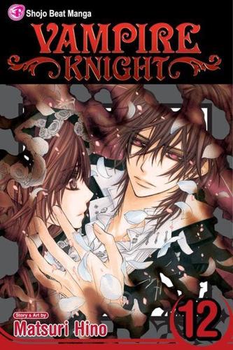 Vampire Knight. Vol. 12