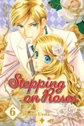 Stepping on Roses. Vol. 6