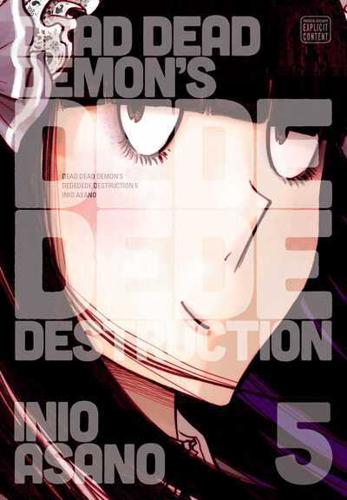 Dead Dead Demon's Dededede Destruction. Volume 5
