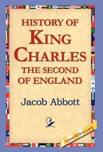 History of King Charles the Second of England