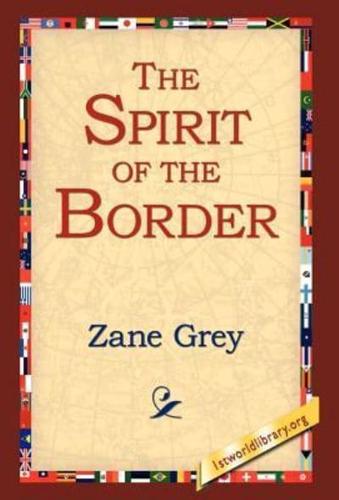 The Spirit of the Border