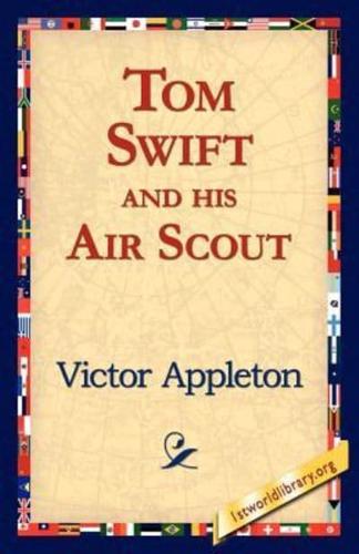 Tom Swift and His Air Scout