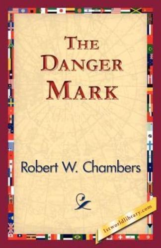 The Danger Mark