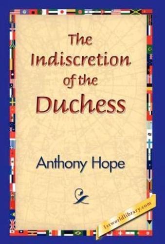 The Indiscretion of the Duchess