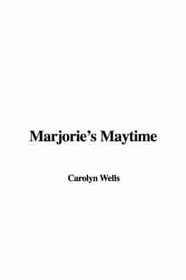 Marjorie's Maytime
