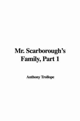Mr. Scarborough's Family, Part 1