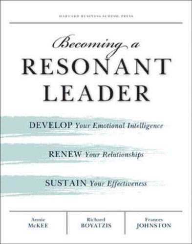 Becoming a Resonant Leader