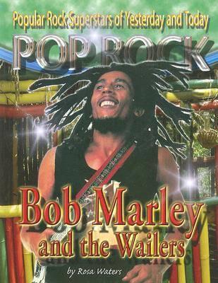 Bob Marley and the "Wailers"