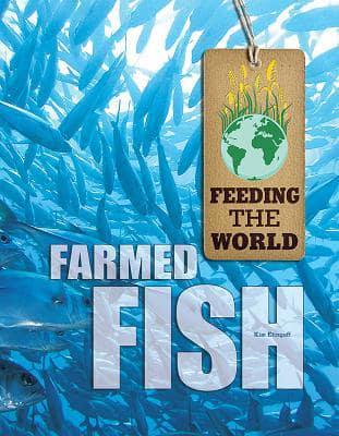 Farmed Fish