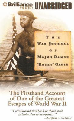 The War Journal of Major Damon "Rocky" Gause
