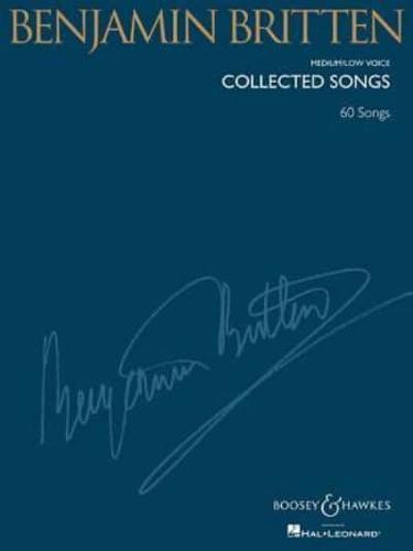 Benjamin Britten - Collected Songs