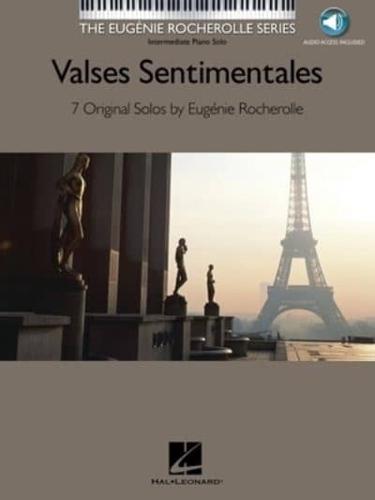 Valses Sentimentales: Original Solos by Eugenie Rocherolle (Bk/Online Audio)