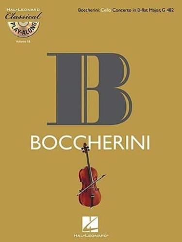 Boccherini: Cello Concerto in B-Flat Major, G 482