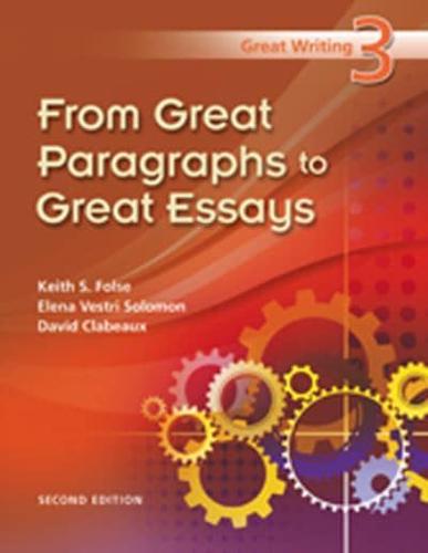 From Great Paragraphs to Great Essays