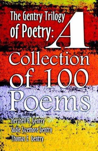 The Gentry Trilogy of Poetry
