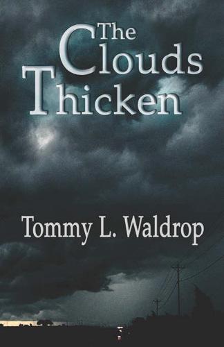 Clouds Thicken