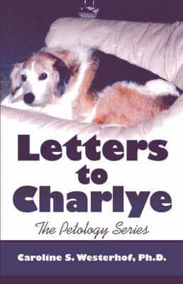 The Petology Series: Letters to Charlye