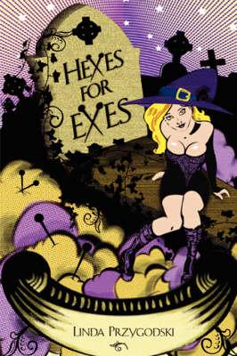 Hexes for Exes