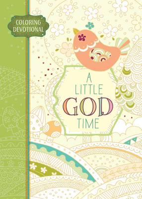 A Adult Colouring Book: Little God Time Colouring Devotional
