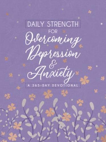 Daily Strength for Overcoming Depression & Anxiety