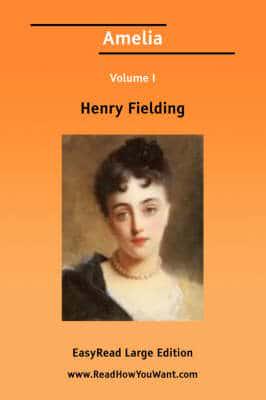 Amelia Volume I [EasyRead Large Edition]