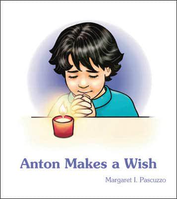 Anton Makes a Wish