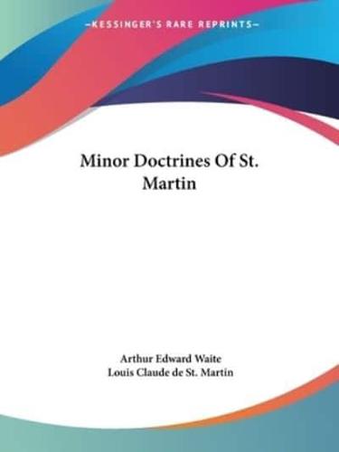 Minor Doctrines Of St. Martin