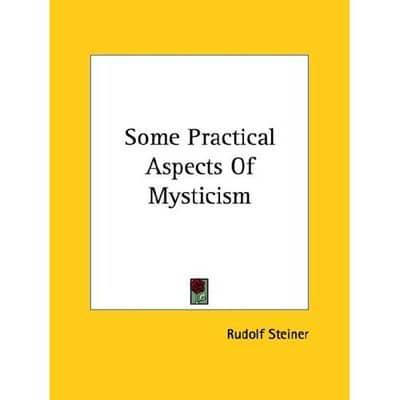 Some Practical Aspects Of Mysticism