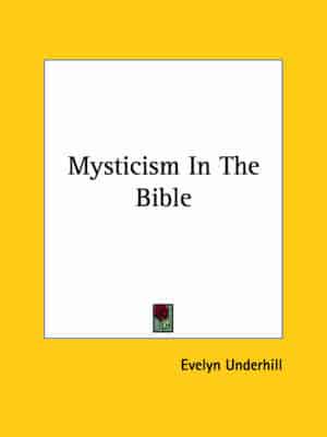 Mysticism in the Bible