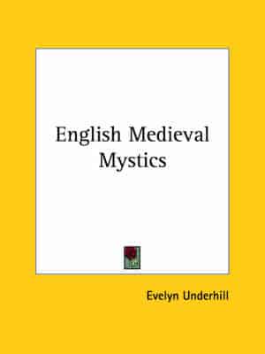 English Medieval Mystics