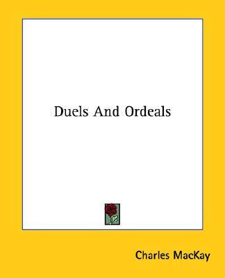 Duels And Ordeals