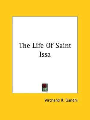 The Life Of Saint Issa