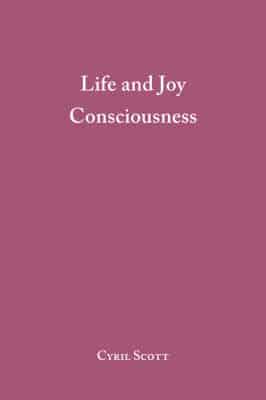 Life and Joy Consciousness