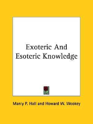 Exoteric And Esoteric Knowledge