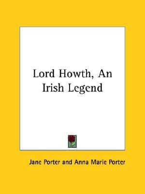 Lord Howth, An Irish Legend