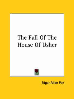 The Fall of the House of Usher