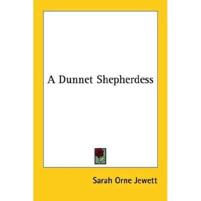 A Dunnet Shepherdess